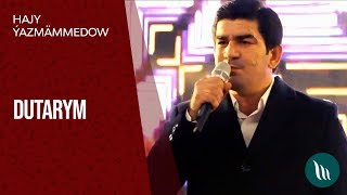 Hajy Ýazmämmedow - Dutarym 2019