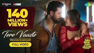 Tere Vaaste |   | Zara Hatke Zara Bachke | Vicky, Sara, Varun J, Sachin-Jigar, A