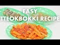 Easy Tteokbokki Recipe / K Food