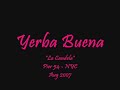 Yerba Buena - La Candela (live)