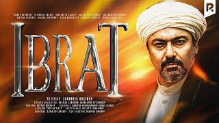 Ibrat (O'zbek Film) | Ибрат (Узбекфильм)