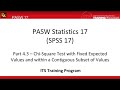 4.3 Chi Square within a Contiguous Subset of Values: PASW (SPSS) Statistics v.17 video