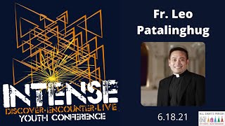 INTENSE- Fr. Leo