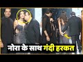 Nora Fatehi Gets Inappropriately Touched During Ramp Walk | Nora Fatehi  Publically Molest