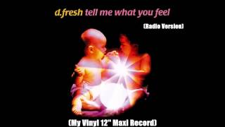 Watch Dfresh Tell Me What You Feel video