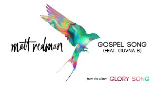 Watch Matt Redman Gospel Song feat Guvna B video