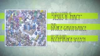 Watch Dance Gavin Dance Jesus H Macy video