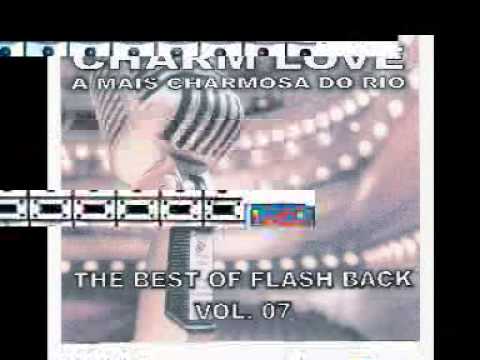 CHARM LOVE FLASH BACK 07 INTEIRO MANDINHO GOMES