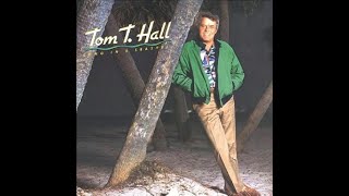 Watch Tom T Hall Life Dont Have To Mean Nothing At All video