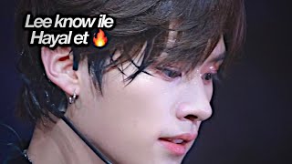 Lee Know Ile Hayal Et 2