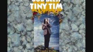 Watch Tiny Tim The Coming Home Party video