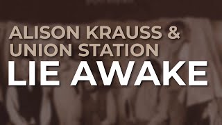 Watch Alison Krauss Lie Awake video