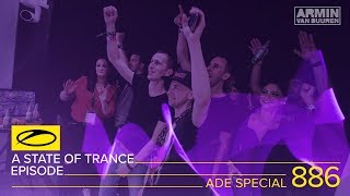 A State Of Trance Episode 886 (#Asot886) - Armin Van Buuren [Ade Special] Part 1