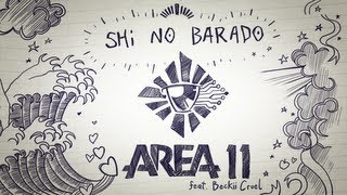 Watch Area 11 Shi No Barado feat Beckii Cruel video