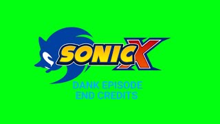 Sonic X Dank Episode Credits