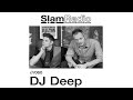 #SlamRadio - 060 - DJ Deep