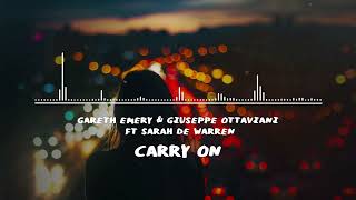 Gareth Emery & Giuseppe Ottaviani Ft. Sarah De Warren - Carry On