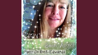 Watch Patti Jo Rothedwards Snow Angel video