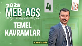 4 Meb - Ags - Temel Kavramlar 4 - Sabri Zahi̇t - 2025