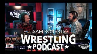 Tom Phillips - Road to WWE, Jericho, New Day, Wrestlemania, etc - Sam Roberts Wrestling Podcast Tom Phillips - Road to WWE, Jericho, New Day, Wrestlemania, etc - Sam Roberts Wrestling Podcast