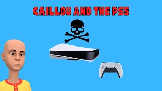 Caillou And The Ps5