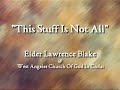 Elder Lawrence Blake Sermonette