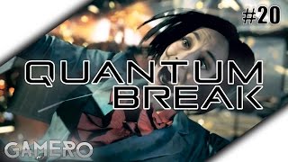 QUANTUM BREAK German #20 - Auf dem Weg zur Party - Quantum Break Xbox One Gameplay Deutsch