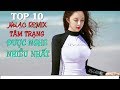 top 10 bài nhạc trẻ remix hay nhất 2018 Gây Nghiện | Nonstop Việt Mix | lk nhạc dj remix mới 2018
