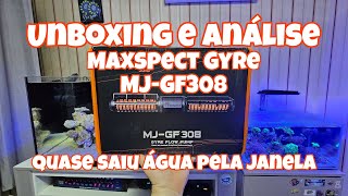 Unboxing E Análise Maxspect Gyre Mj-Gf 308