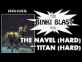 FFXIV - The Navel Hard AKA Titan Hard Guide - Binki Blast