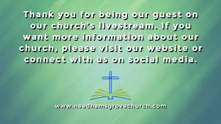 Needhams Grove Baptist Church - LiveStream