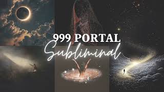 999 Portal Subliminal 417 Hz Eclipse Season Letting Go & Transformation Expect Big Changes