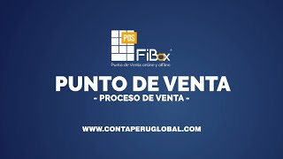 FIBOX - Punto de Venta - PROCESO DE VENTA