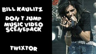 Dont Jump By Tokio Hotel Music Video Twixtor Scenepack Bill Kaulitz