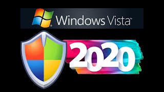 Windows Vista Updates Through 2020