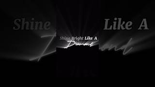 Shine Bright Like A Diamond Overlay For Edits
