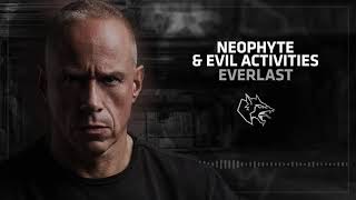 Watch Neophyte Everlast video