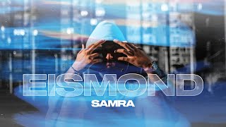 Samra - Eismond