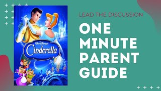 Cinderella 1950 One Minute Parent Guide