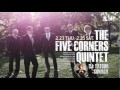 THE FIVE CORNERS QUINTET DJ : TATSUO SUNAGA : BLUE NOTE TOKYO 2012 Trailer