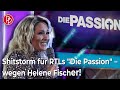 Shitstorm für RTLs "Die Passion" – wegen Helene Fischer!• PROMIPOOL