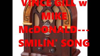 Watch Vince Gill Smilin Song video