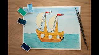 Drawing ship. Watercolor lesson for kids.