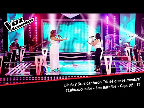 Linda y Cruz cantaron “Yo se que es mentira” - La Voz Ecuador - Batallas - Cap. 32 - T1