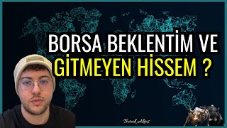 Borsa Beklenti̇m Ve Yeni̇ Eşşeği̇m