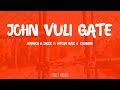 Mapara A Jazz - John Vuli Gate(Lyrics) ft. Ntosh Gaz & Colano