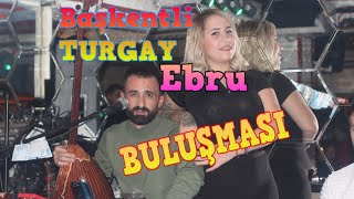 Başkentli Turgay Ve Oyuncu Ebru'nun Konya Curcuna Royal'de Buluşması #Efsane # S
