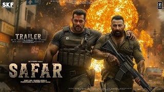Safar - First Look Trailer Sunny Deol & Salman Khan Bobby Deol, Priyanka Chopra New Movie 2025