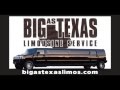 Big As Texas Limousine Service Serving Austin Texas