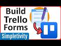 How to Create a Form for Trello (Easy Tutorial)